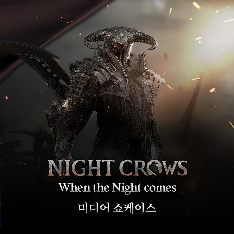 나이트크로우 쇼케이스 When the Night comes